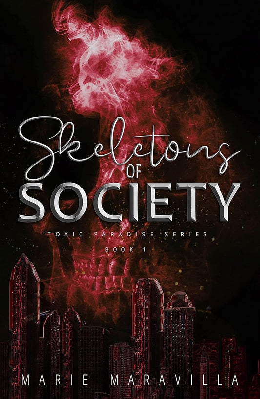 Skeletons of Society by Marie Maravilla