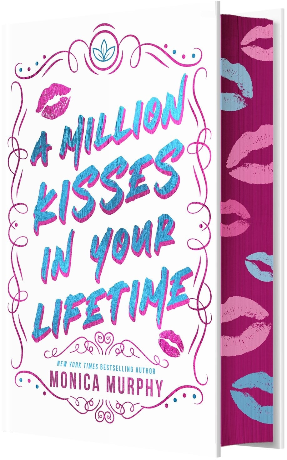 A Million Kisses in Your Lifetime by Monica Murphy