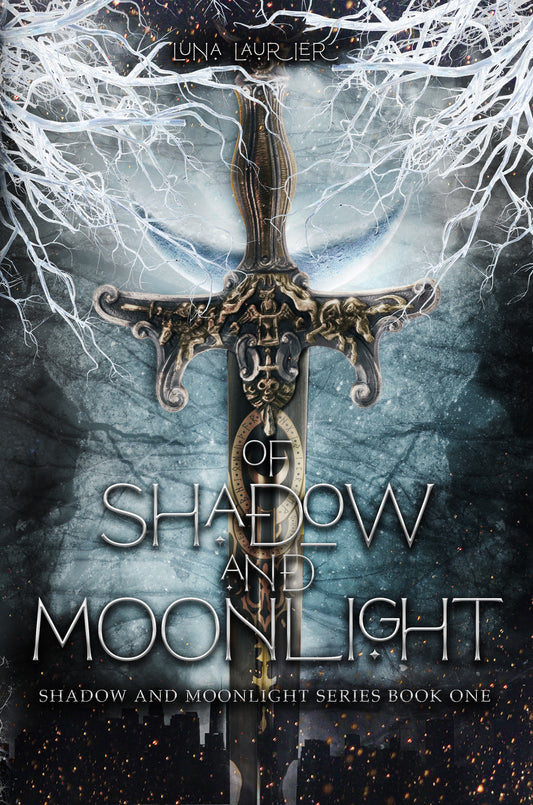 Of Shadow and Moonlight by Luna Laurier (signed)