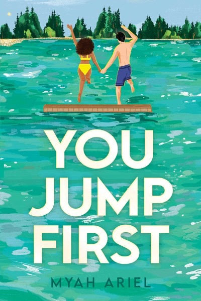 You Jump First by Myah Ariel