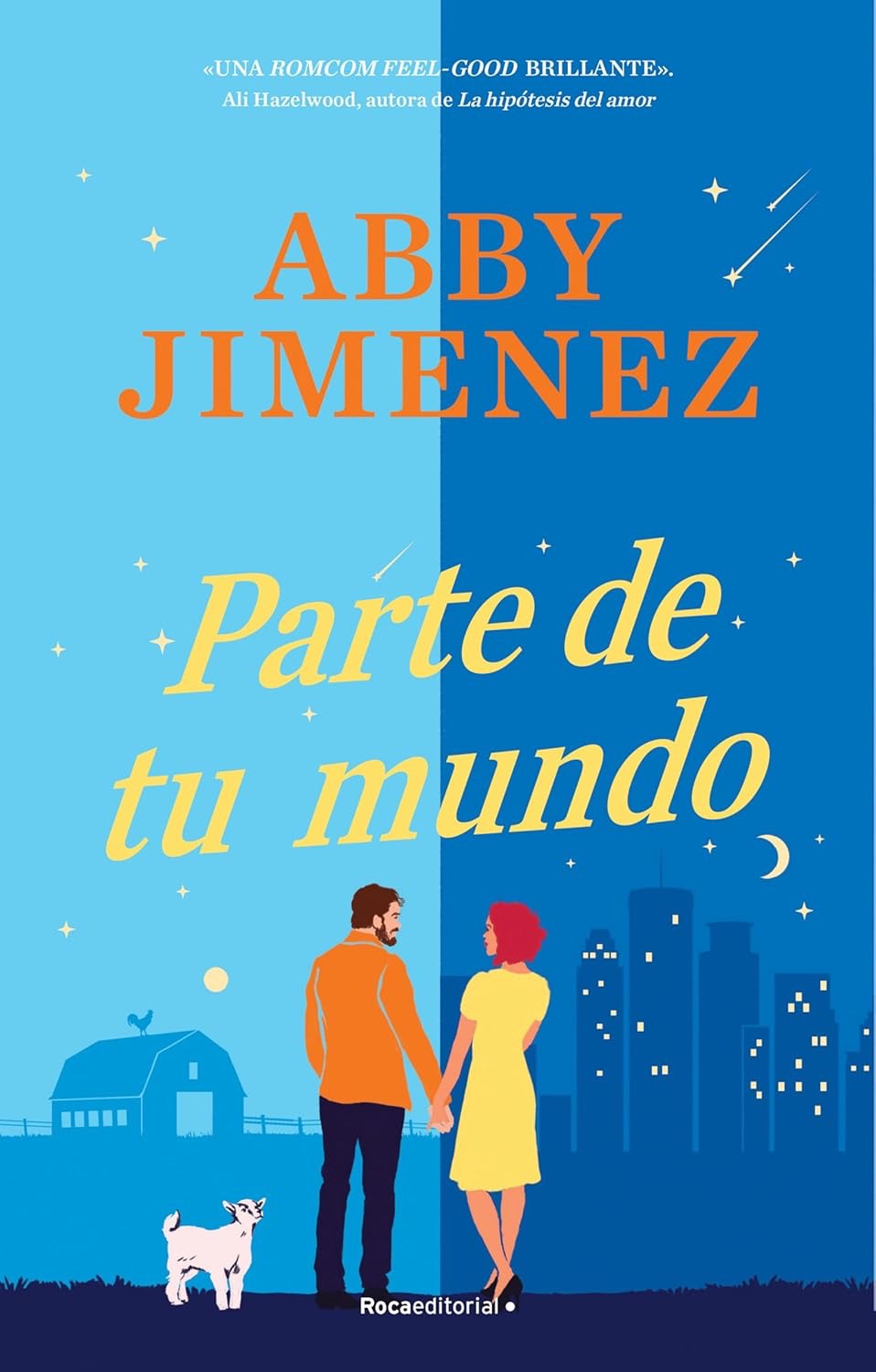 Parte de Tu Mundo / Part of Your World by Abby Jimenez