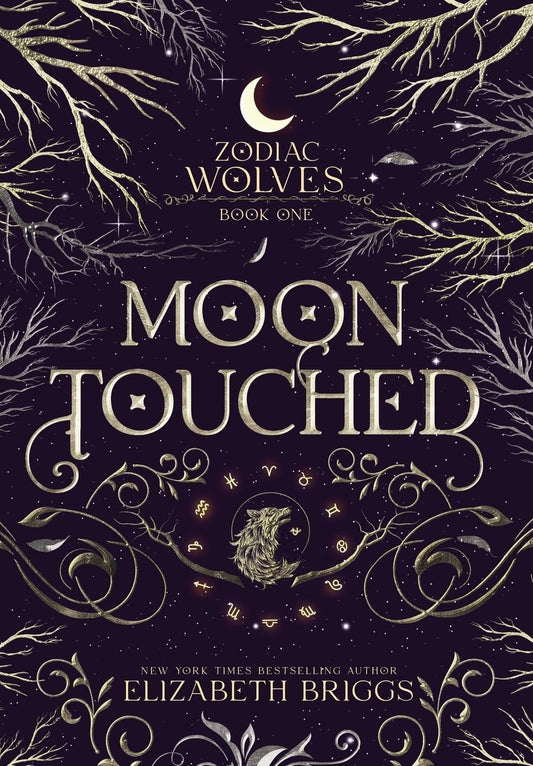 Moon Touched by Elizabeth Briggs (Zodiac Wolves #1)