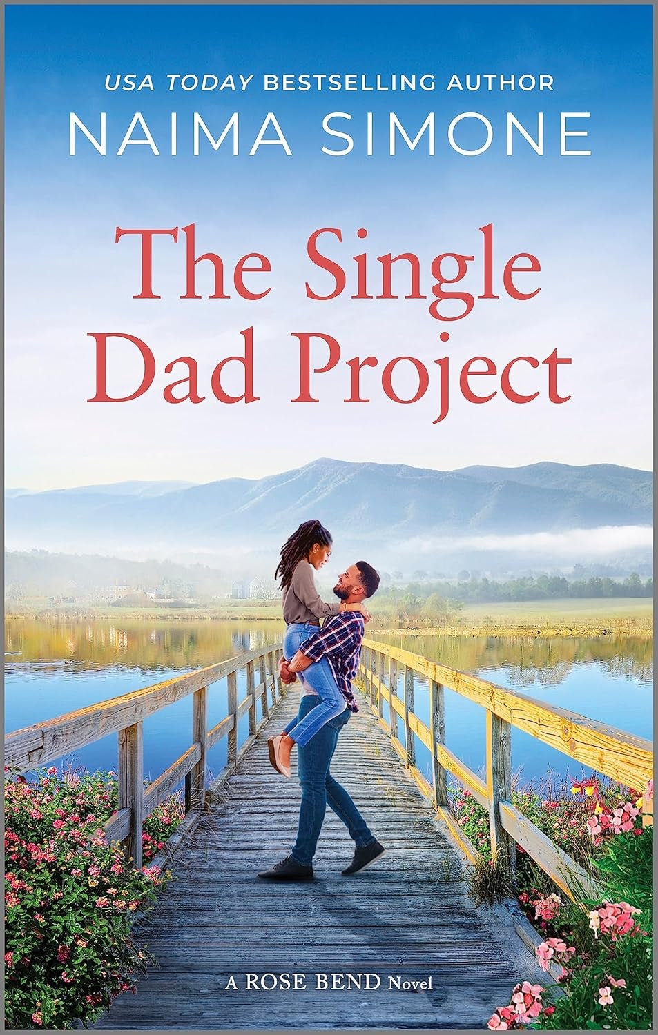 The Single Dad Project by Naima Simone (Mass Market)