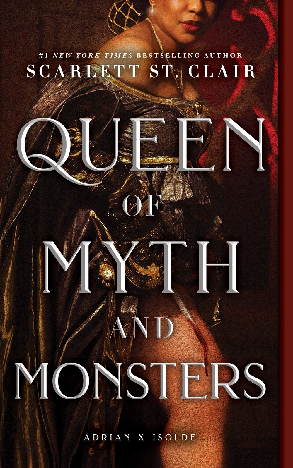 Queen of Myth and Monsters by Scarlett St. Claire