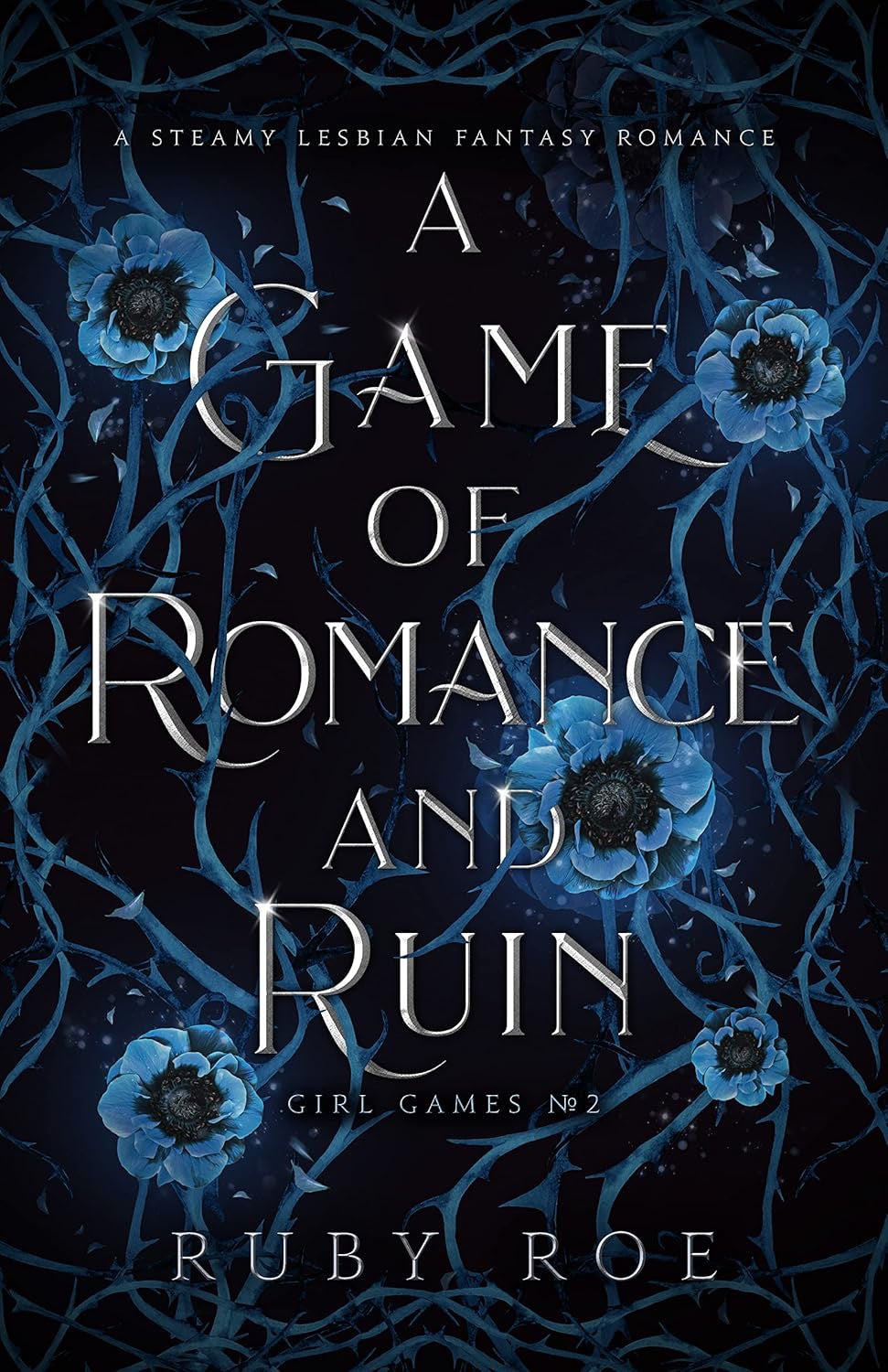 A Game of Romance and Ruin by Ruby Roe