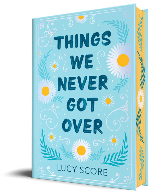 Things We Never Got Over by Lucy Score (Collector's Edition)