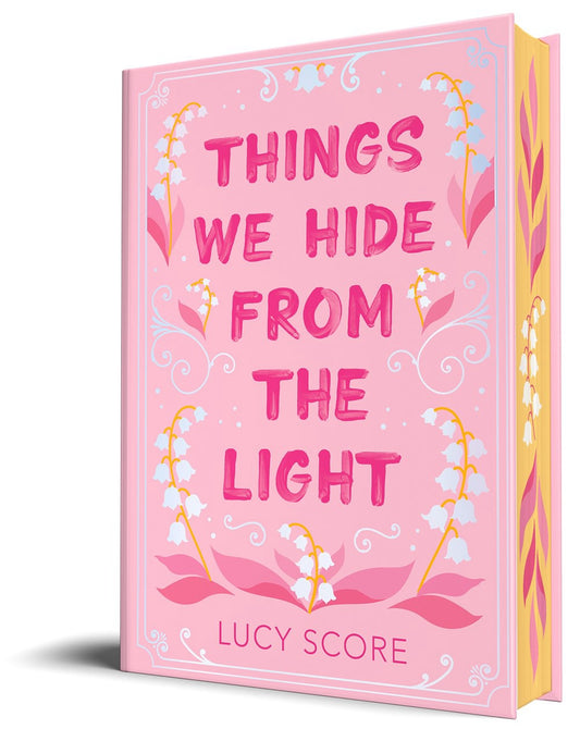 Things We Hide from the Light by Lucy Score (Collector's Edition)