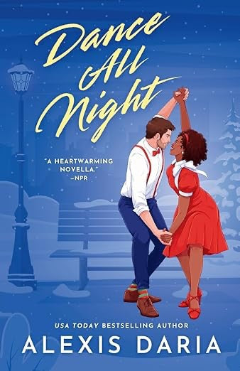 Dance All Night by Alexis Daria