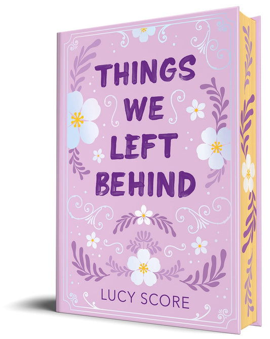 Things We Left Behind by Lucy Score (Collector's Edition)