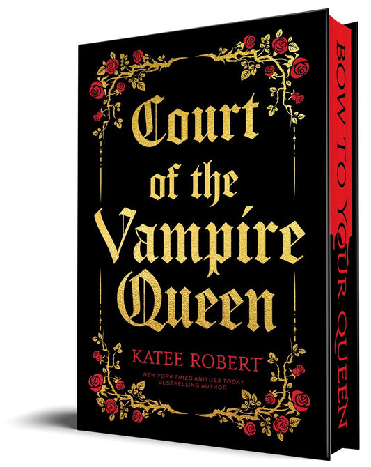 Court of the Vampire Queen by Katee Robert (Collector's Edition)