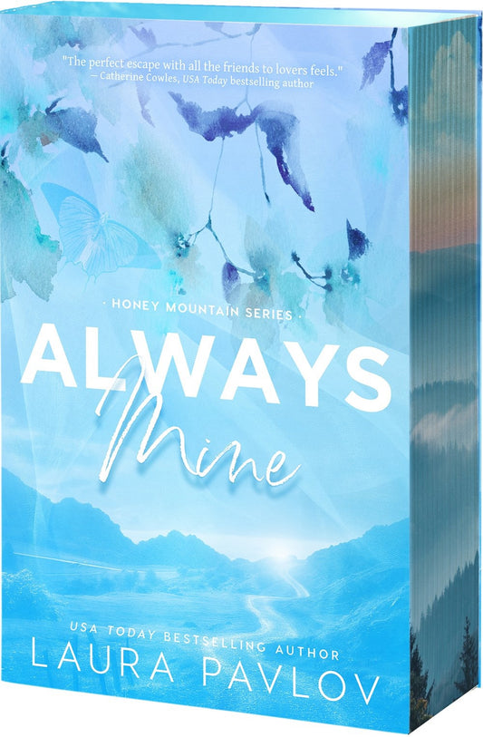 Always Mine (Honey Mountain #1) by Laura Pavlov