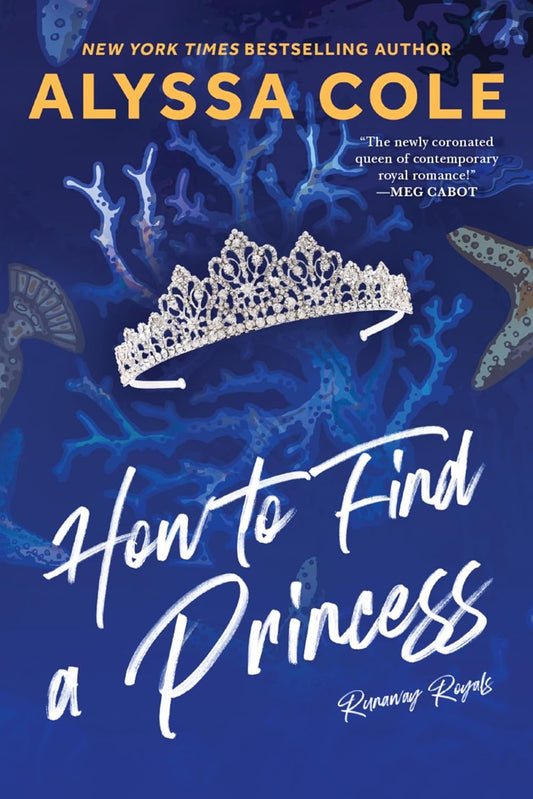 How to Find a Princess by Alyssa Cole