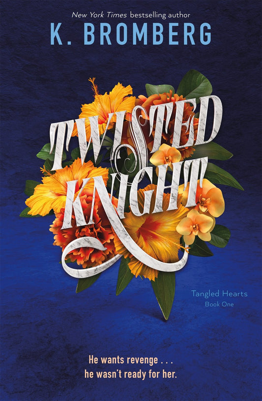 Twisted Knight by K. Bromberg (Beachside Book Fest Pre-Order)