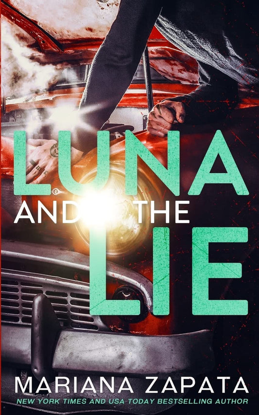 Luna and The Lie by Mariana Zapata (Signed)