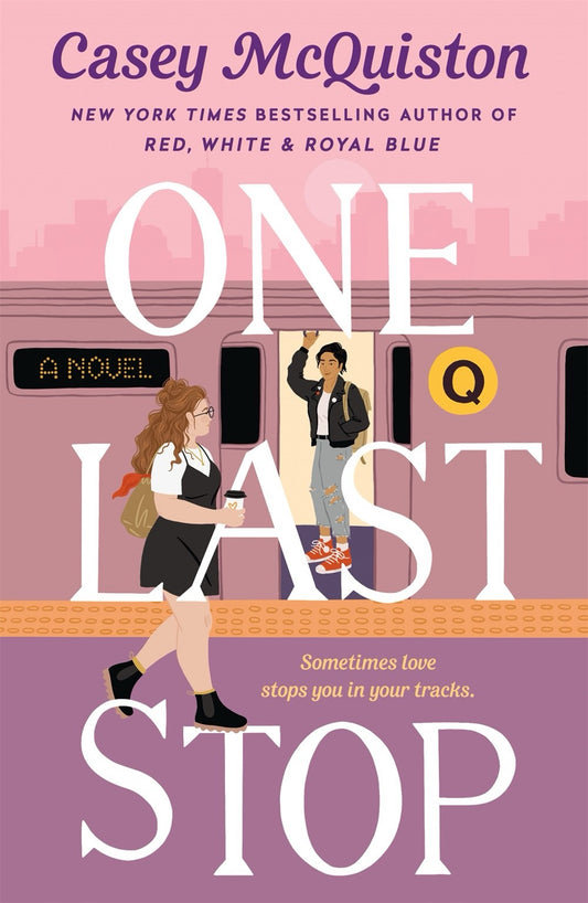 One Last Stop paperback by Casey McQuiston