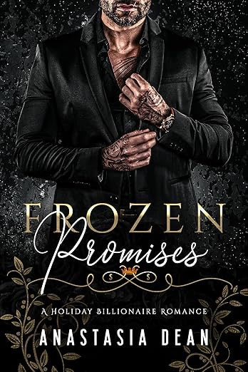 Frozen Promises by Anastasia Dean
