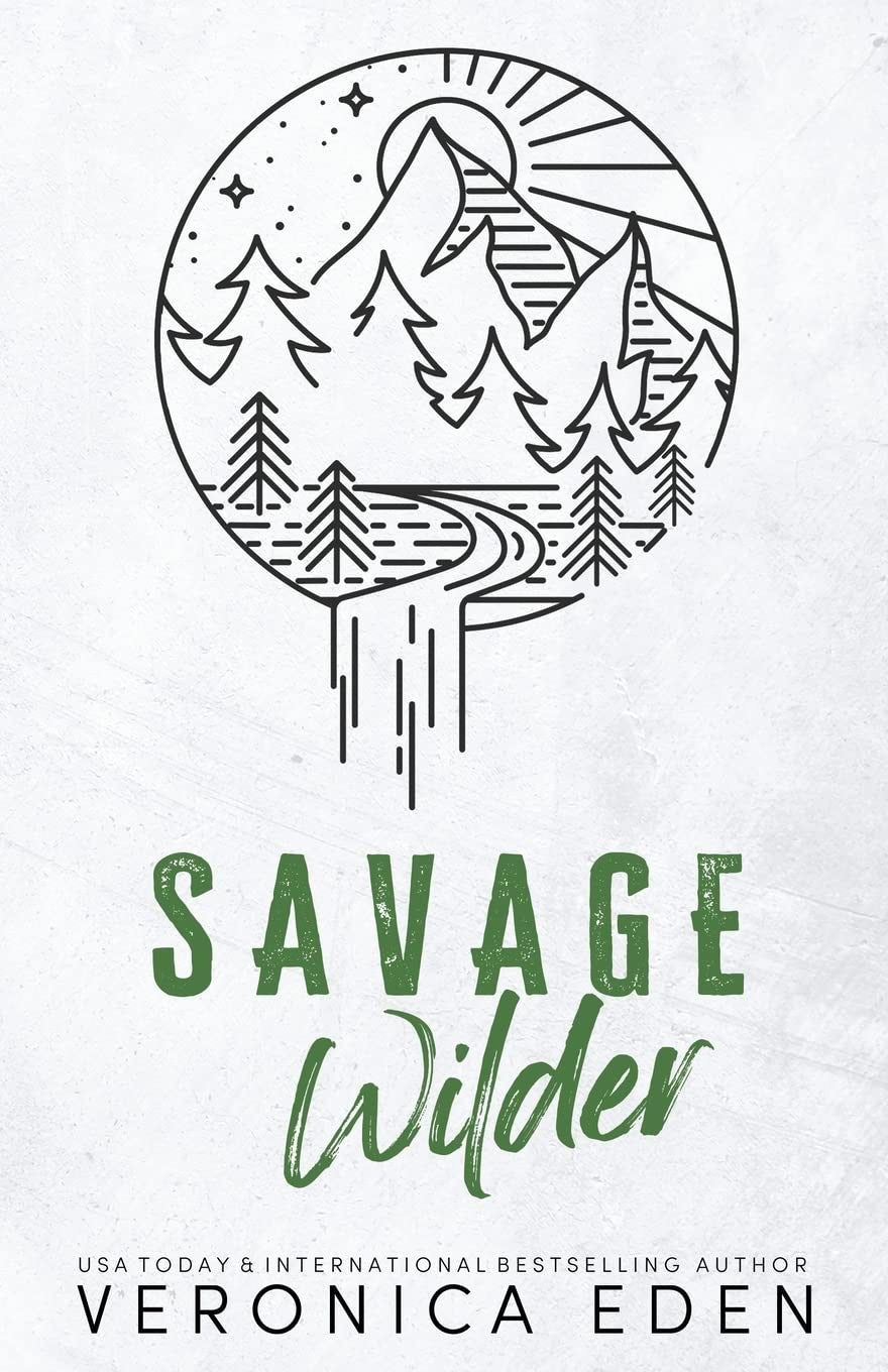 Savage Wilder by Veronica Eden (Sinners and Saints 4)