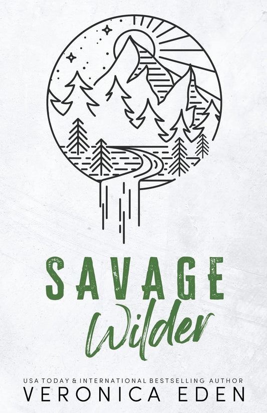 Savage Wilder by Veronica Eden (Sinners and Saints 4)