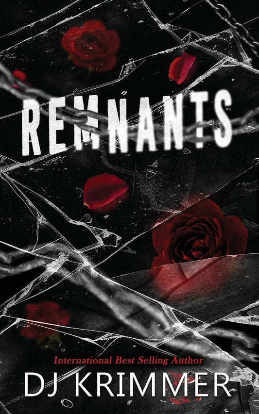 Remnants by D.J. Krimmer