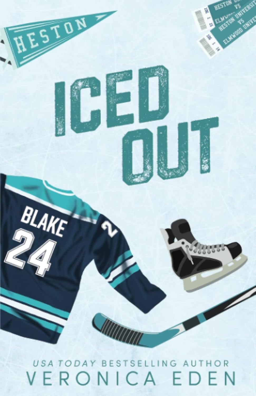 Iced Out by Veronica Eden (Heston U Hotshots 1)