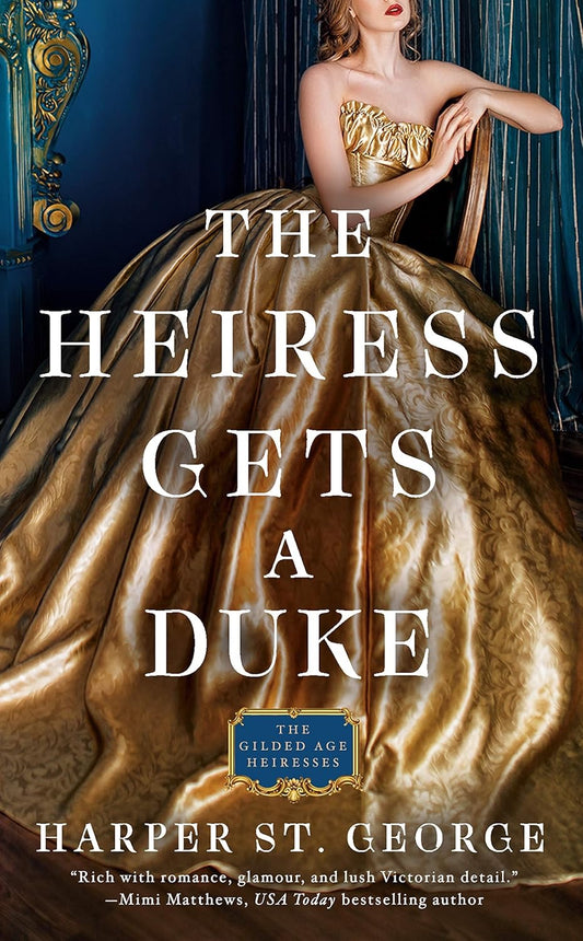 The Heiress Gets a Duke by Harper St. George (LoveLit Cruise Pre-Order)