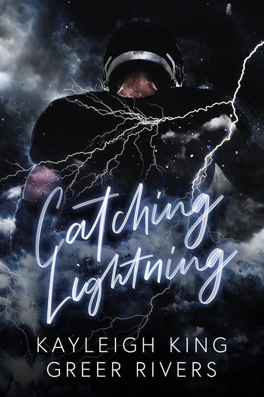 Catching Lighting by Kayleigh King and Greer Rivers