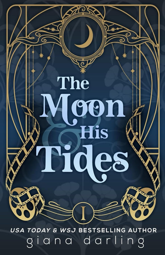 The Moon and His Tides by Giana Darling
