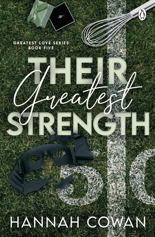 Their Greatest Strength by Hannah Cowan (UK Cover)