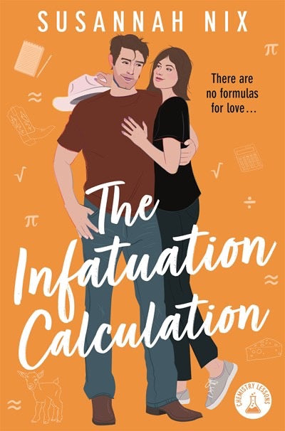 The Infatuation Calculation by Susannah Nix