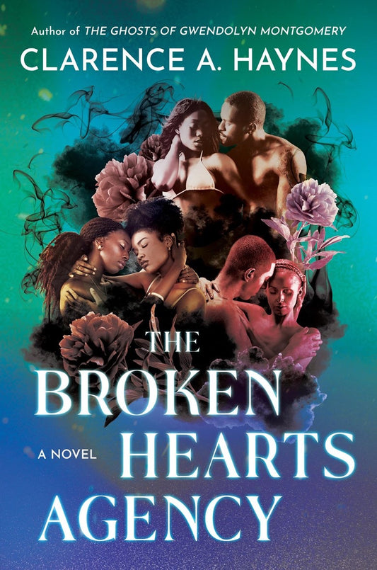The Broken Hearts Agency by Clarence A. Haynes