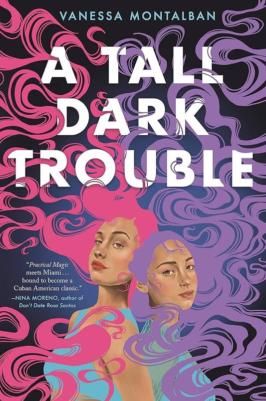 A Tall Dark Trouble by Vanessa Montalban (Hardcover) (Signed)