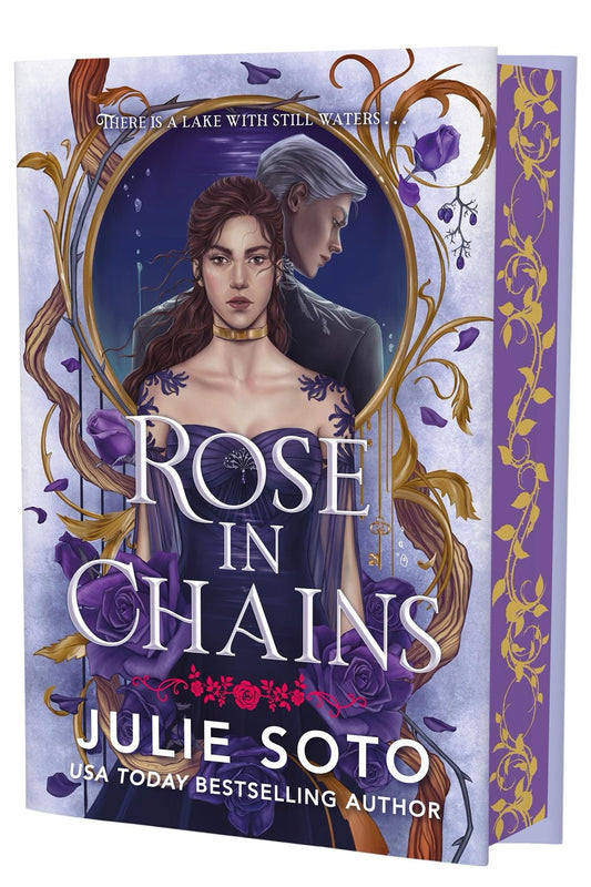 Rose in Chains (Deluxe Edition) by Julie Soto