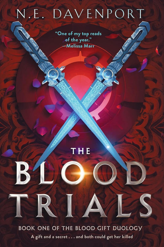 The Blood Trials by N.E. Davenport