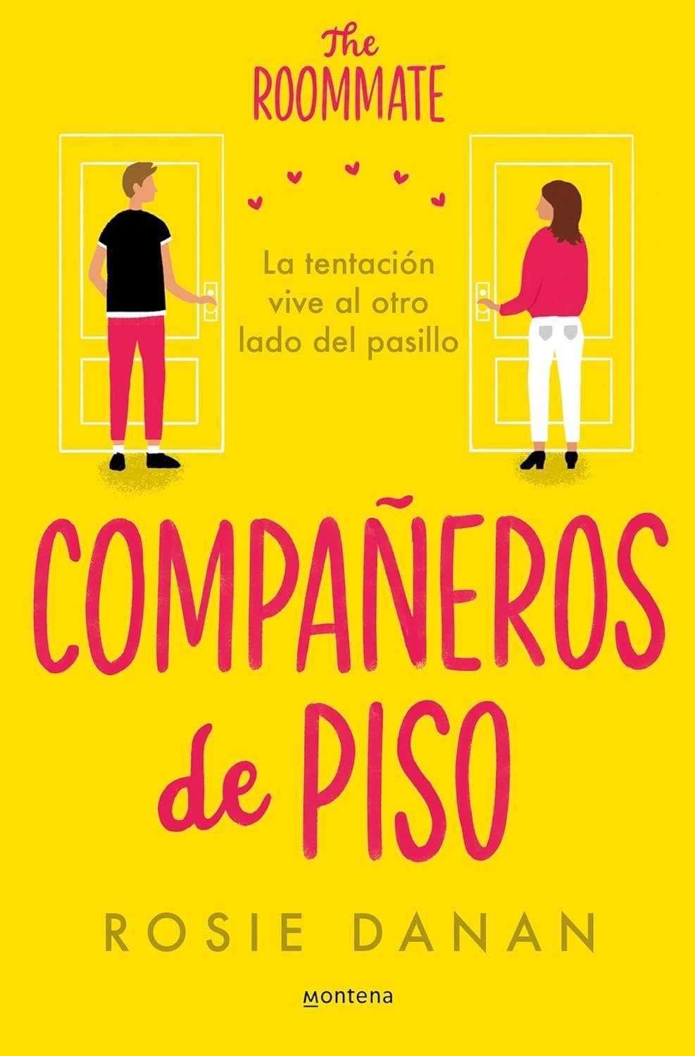 Compañeros de Piso (The Roommate) by Rosie Danan