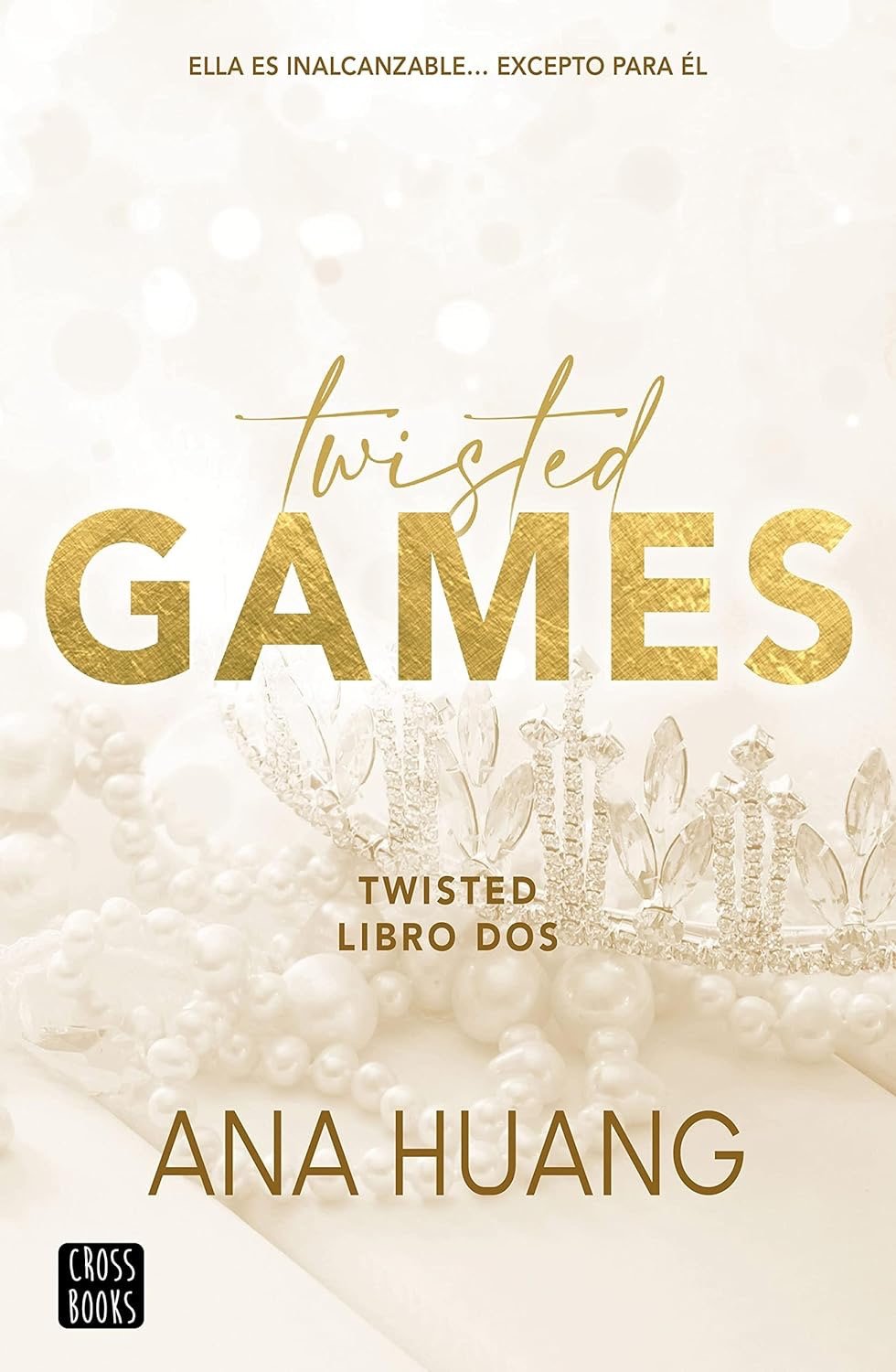 Twisted Games (Spanish Edition) by Ana Huang