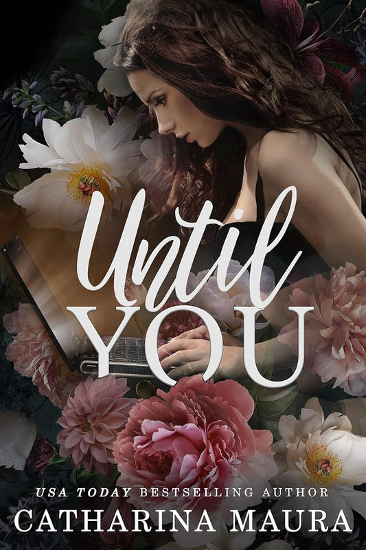 Until You by Catharina Maura