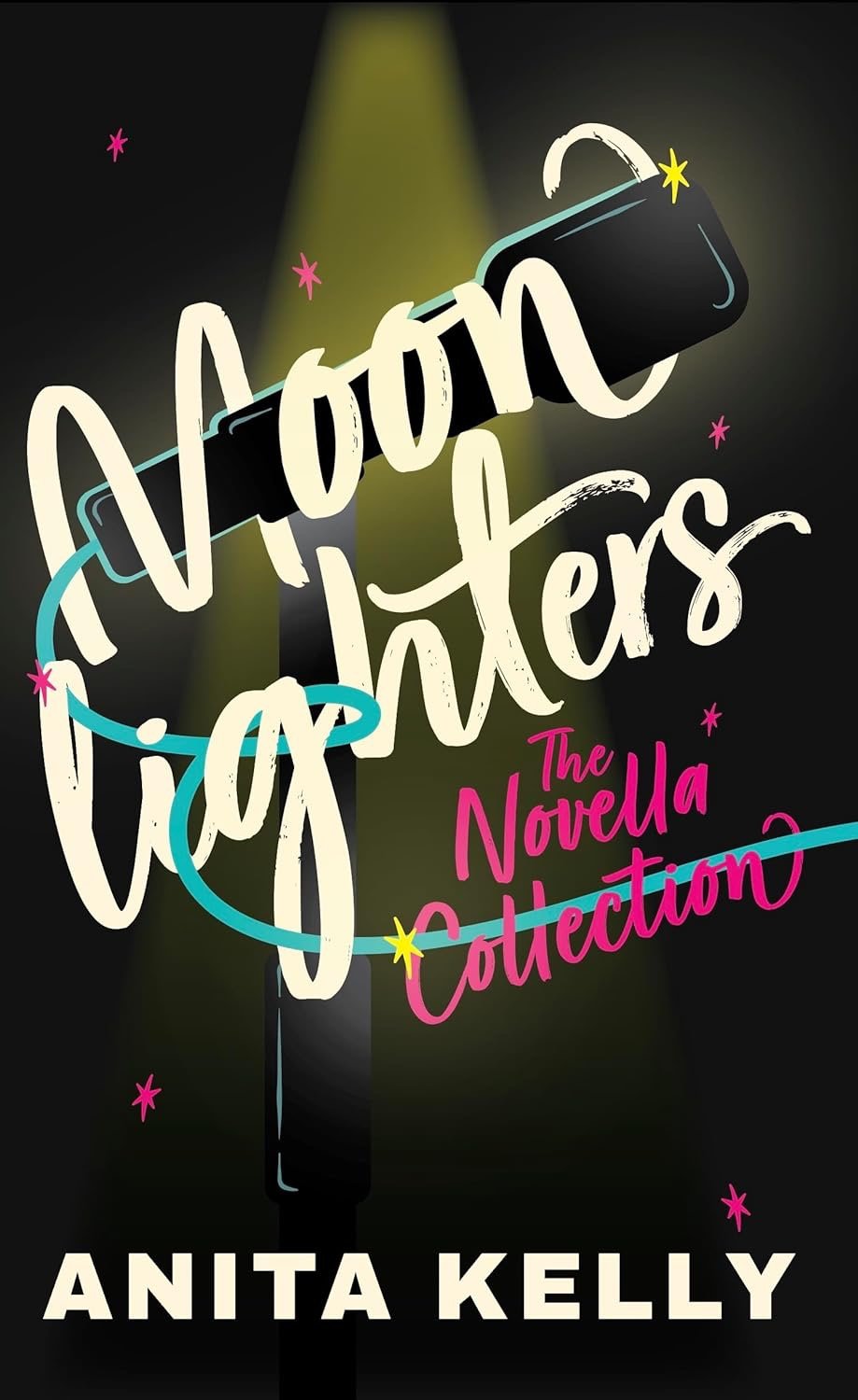 Moonlighters: The Novella Collection by Anita Kelly (signed)