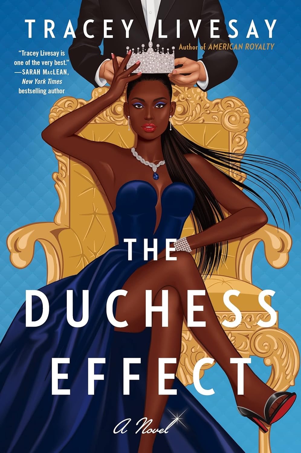 The Duchess Effect (American Royalty, #2) by Tracey Livesay (signed)