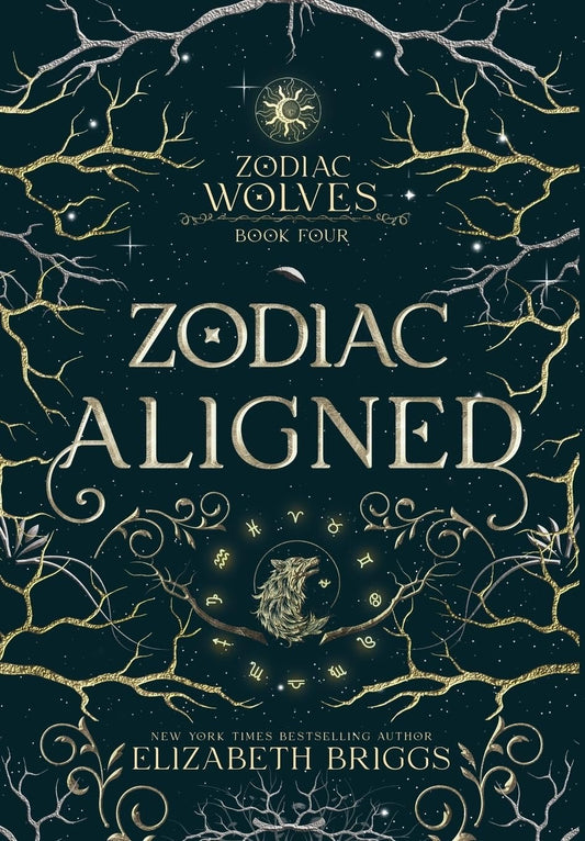 Zodiac Aligned (Zodiac Wolves #4) by Elizabeth Briggs (signed) (Hardcover)