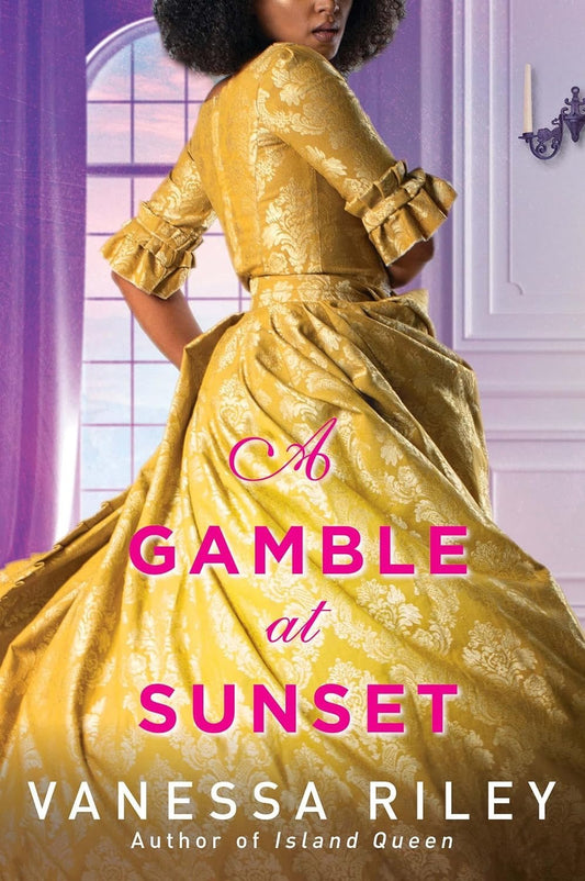 A Gamble at Sunset (Betting Against the Duke, #1) by Vanessa Riley