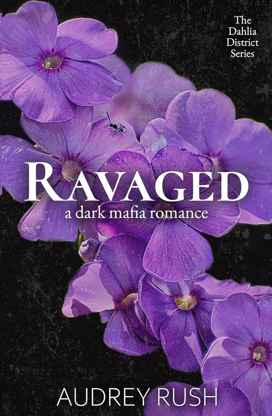 Ravaged by Audrey Rush