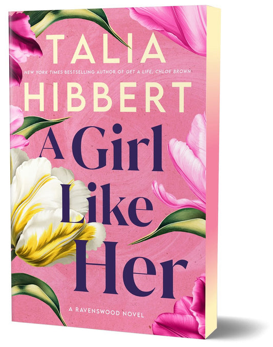 A Girl Like Her by Talia Hibbert (Pre Order Campaign)
