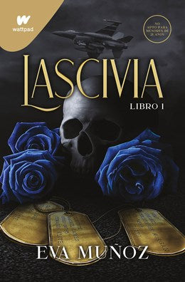 Lascivia. Libro 1 by Eva Muñoz