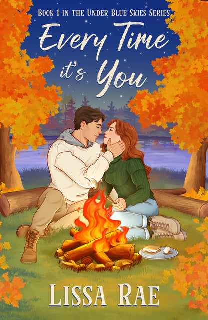Every Time It's You by Lissa Rae (Pre-Order Campaign)
