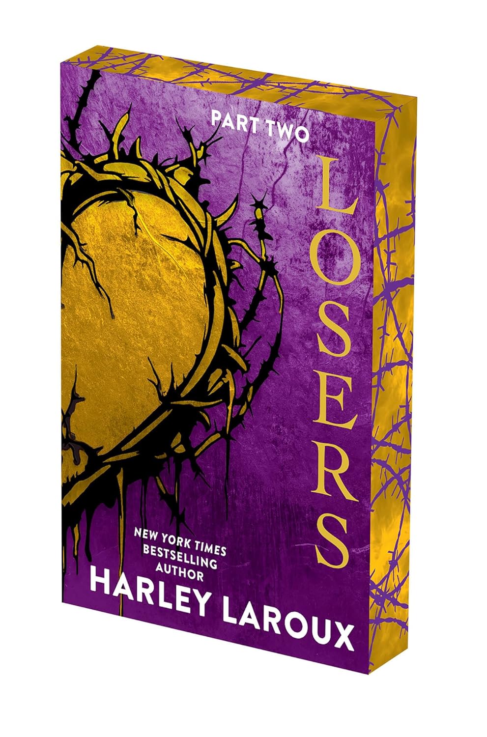 Losers: Part II by Harley Laroux (Deluxe Limited Edition)