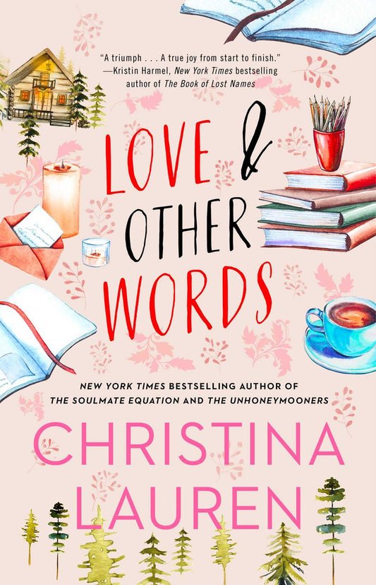 Love & Other Words by Christina Lauren