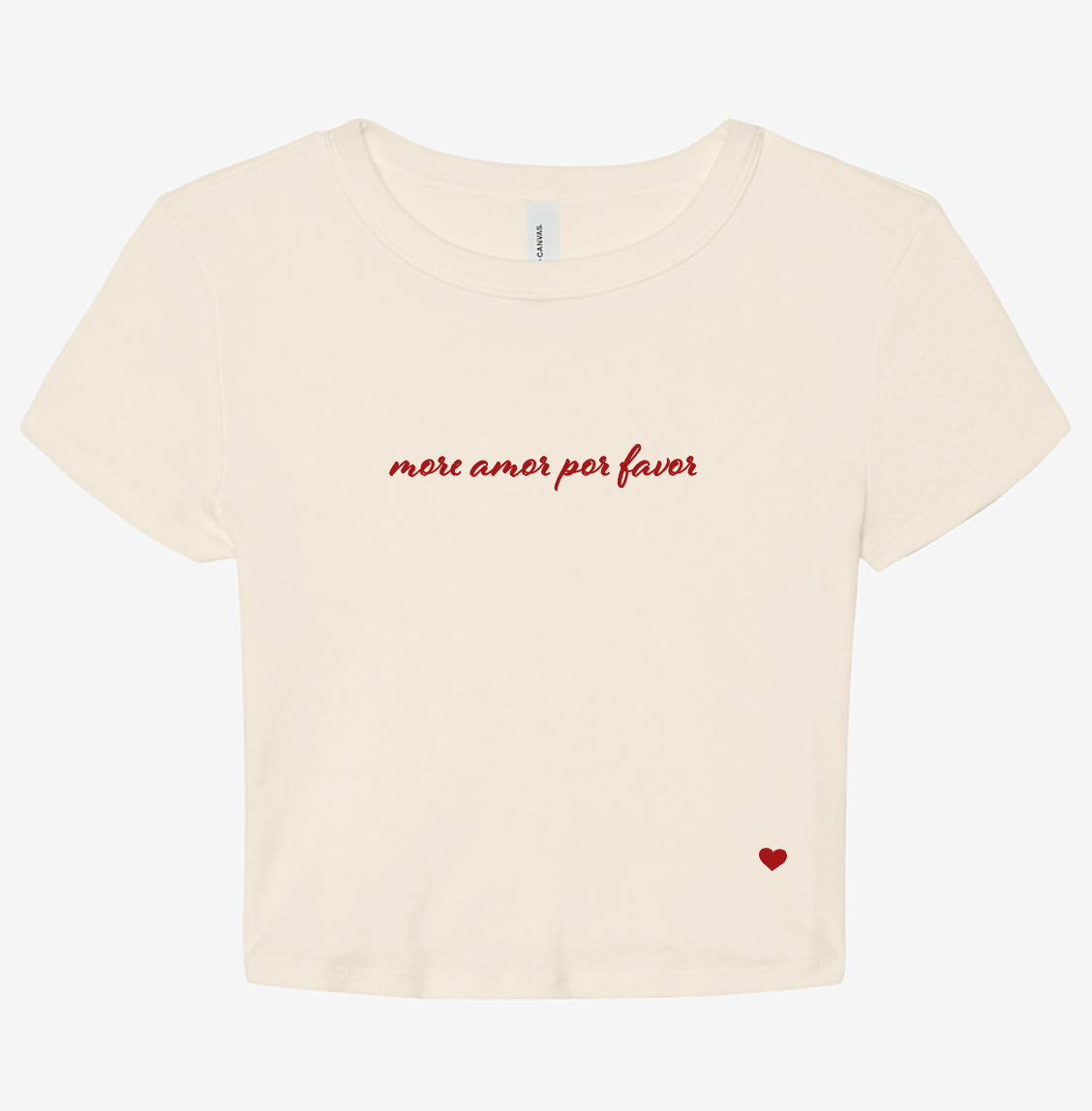 More Amor Por Favor Baby Tee
