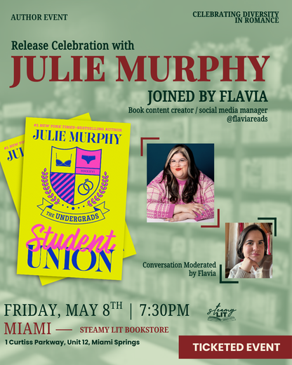 Celebrate The Undergrads: Student Union with Julie Murphy! Book Signing & Conversation