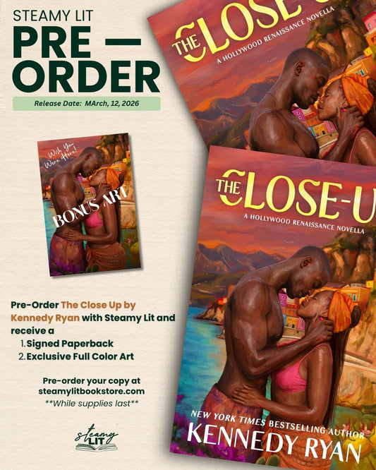 The Close-Up by Kennedy Ryan (Pre-Order Campaign)