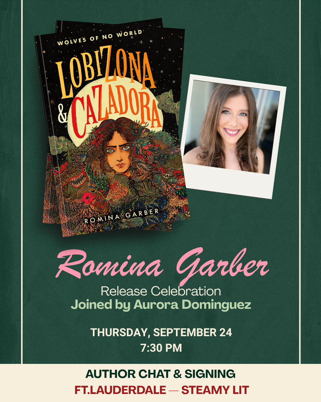 Celebrate the release of Wolves of No World: Lobizona and Cazadora by Romina Garber! Book Signing & Conversation in Ft. Lauderdale